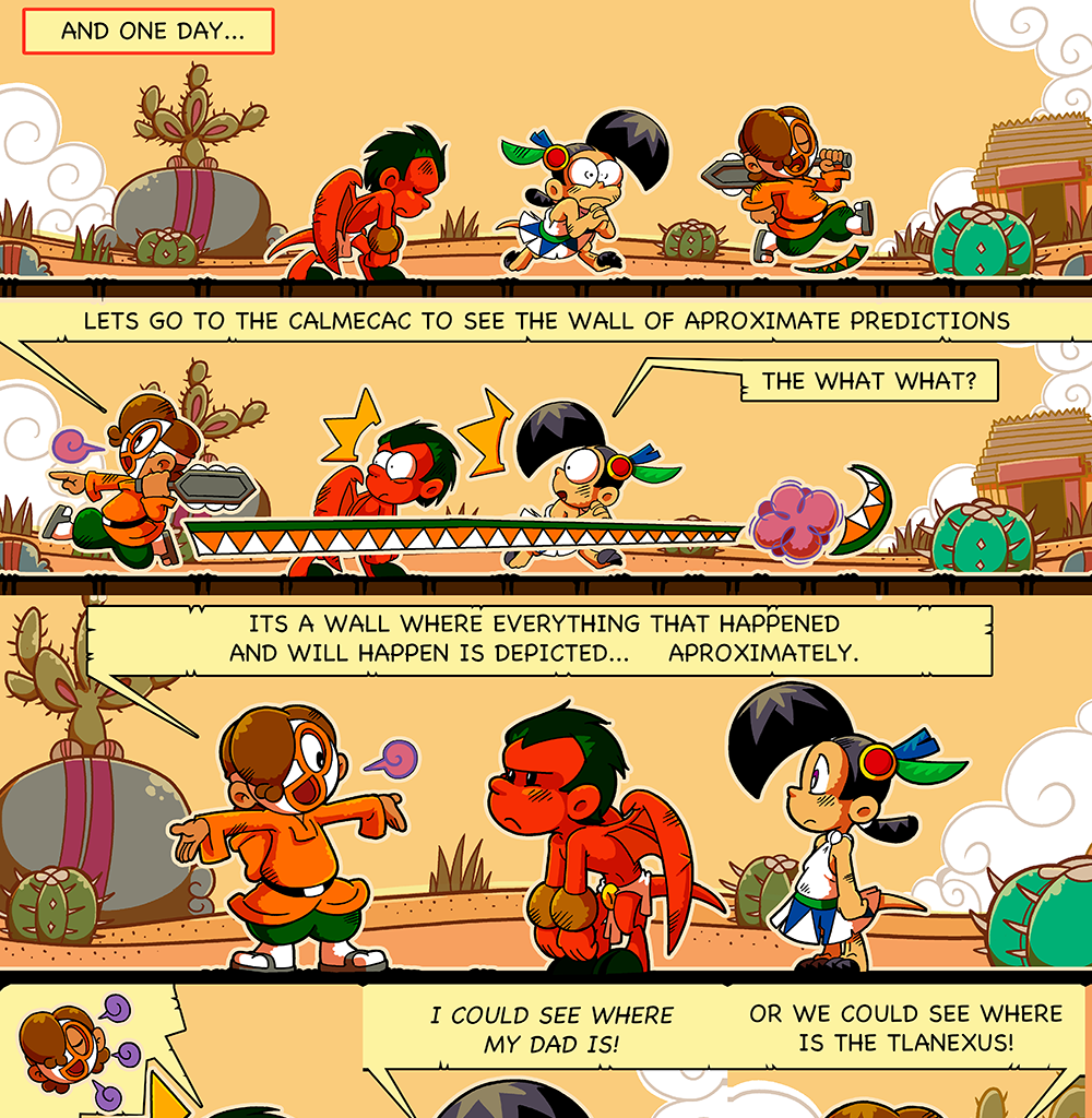 Macoatl - Episode 175, Page 1: The Pitayos 76